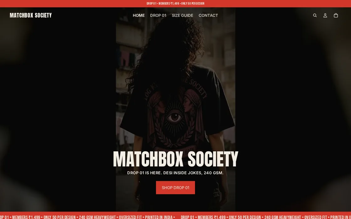Matchbox Society Shopify store homepage on desktop: a model in a black Log Kya Kahenge Society oversized tee, the Matchbox Society headline and a Shop Drop 01 button